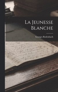 Jeunesse Blanche