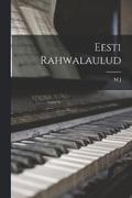 Eesti rahwalaulud