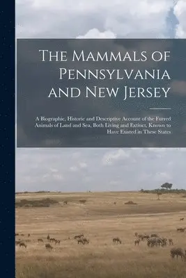 Mammals of Pennsylvania and New Jersey