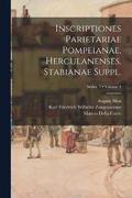 Inscriptiones parietariae Pompeianae, Herculanenses, Stabianae Suppl.; Volume 4; Series 1