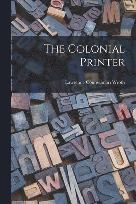 Colonial Printer
