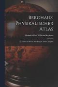 Berghaus' Physikalischer Atlas
