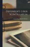 Defensor's Liber Scintillarum