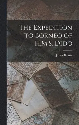 James Brooke - Expedition to Borneo of H.M.S. Dido, Inbunden. Tillgänglighet: Lägg i varukorg