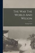 The war The World And Wilson