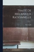 Trait De Mcanique Rationnelle; Volume 2