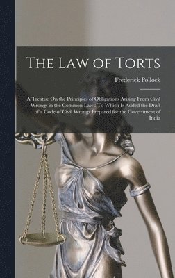 Frederick Pollock - Law of Torts, Inbunden