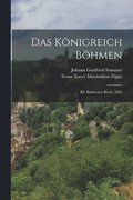 Das Knigreich Bhmen: Bd. Budweiser Kreis. 1841