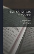 Harpocration Et Moeris