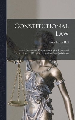 James Parker Hall - Constitutional Law, Inbunden. Tillgänglighet: Lägg i varukorg