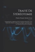Trait De Strotomie