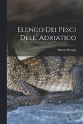 Elenco dei pesci dell' Adriatico