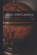 Kulu and Lahoul