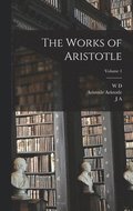 Works of Aristotle; Volume 1