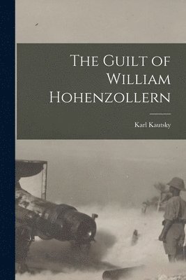 Guilt of William Hohenzollern