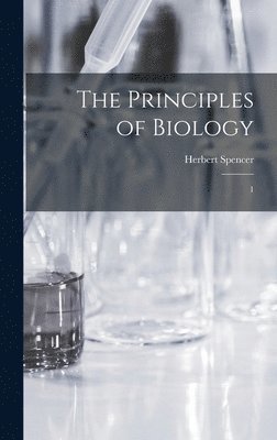 Herbert Spencer - Principles of Biology, Inbunden