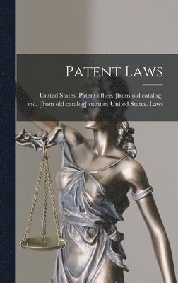 Patent Laws, Inbunden