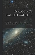 Dialogo Di Galileo Galilei ...