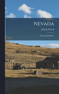 John J Powell - Nevada, Inbunden. Tillgänglighet: Lägg i varukorg