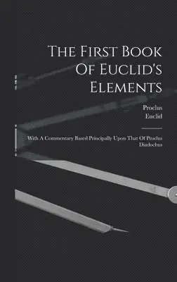 First Book Of Euclid's Elements