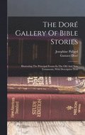 Dor Gallery Of Bible Stories