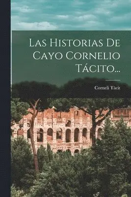 Corneli Tàcit - Historias De Cayo Cornelio Tácito..., Häftad. Tillgänglighet: Lägg i varukorg