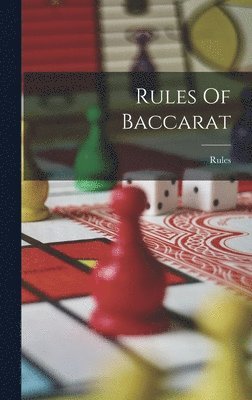 Rules - Rules Of Baccarat, Inbunden