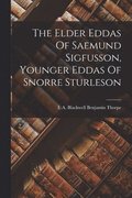 Elder Eddas Of Saemund Sigfusson, Younger Eddas Of Snorre Sturleson