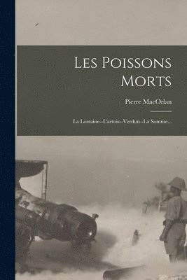 Pierre Macorlan - Les Poissons Morts, Häftad. Tillgänglighet: Lägg i varukorg