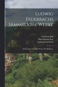 Ludwig Feuerbachs s�mmtliche Werke