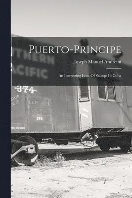 Joseph Manuel Andreini - Puerto-principe, Häftad. Tillgänglighet: Lägg i varukorg