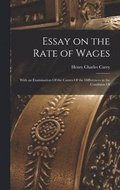 Essay on the Rate of Wages