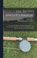 The British Angler's Manual
