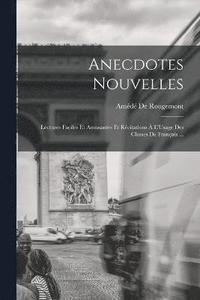 Anecdotes Nouvelles