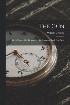 William Greener - Gun, Häftad. Tillgänglighet: Lägg i varukorg
