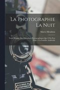 Photographie La Nuit