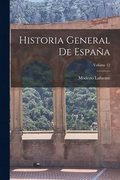 Historia General De Espaa; Volume 12