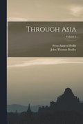 Through Asia; Volume 2