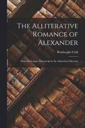 The Alliterative Romance of Alexander
