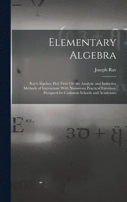 Joseph Ray - Elementary Algebra, Inbunden. Tillgänglighet: Lägg i varukorg