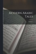 Modern Arabic Tales; Volume 1
