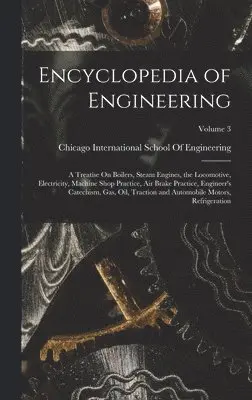 International School of Engineering - Encyclopedia of Engineering, Inbunden. Tillgänglighet: Lägg i varukorg