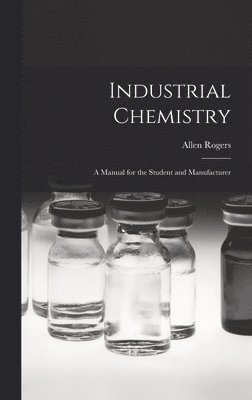 Allen Rogers - Industrial Chemistry, Inbunden. Tillgänglighet: Tillfälligt slut