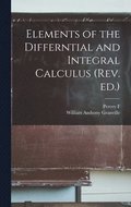 Elements of the Differntial and Integral Calculus (rev. ed.)