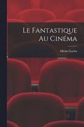 fantastique au cinma
