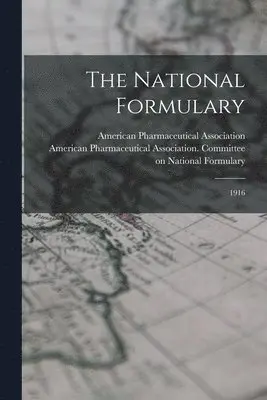 American Pharmaceutical Association - National Formulary, Häftad. Tillgänglighet: Lägg i varukorg