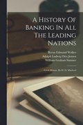 History Of Banking In All The Leading Nations