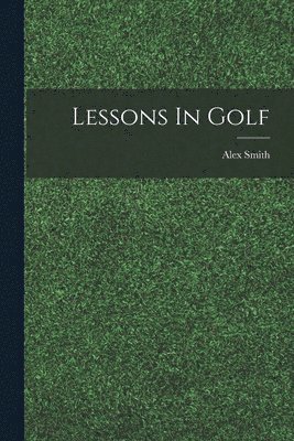 Lessons In Golf
