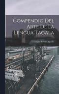 Compendio del Arte de la Lengua Tagala
