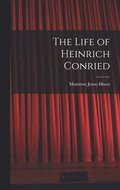Life of Heinrich Conried